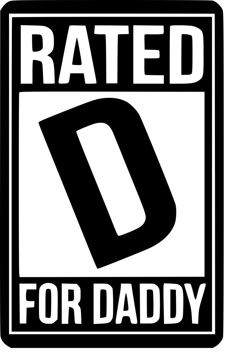 Rated D for Daddy